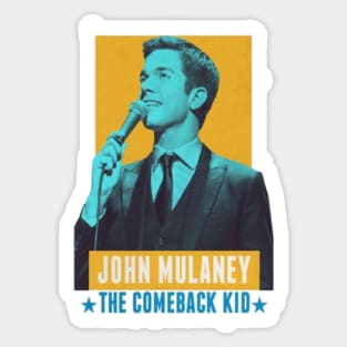 John Mulaney Comeback Kid Sticker